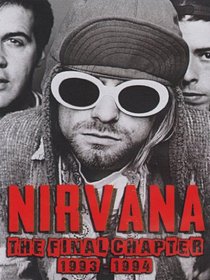 Nirvana: The Final Chapter