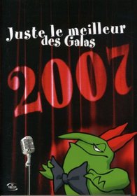 Juste Le Meilleur Des Galas 2007 (Sub)