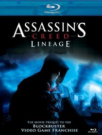 Assassins Creed: Lineage [Blu-ray]