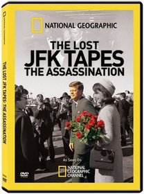 National Geographic: Lost JFK Tapes-Assassination