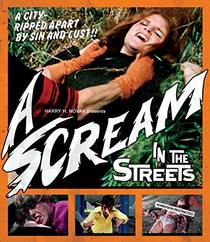 A Scream In The Streets