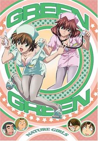 Green Green, Vol. 2: Nature Girls