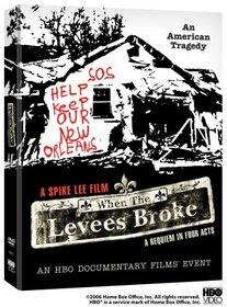 When the Levees Broke - A Requiem In Four Acts (Documentary)