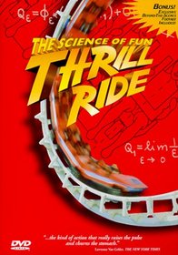 Thrill Ride - The Science of Fun (Large Format)