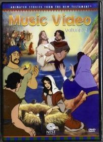 Music Video Volume 2 Animated Stories From The New Testament