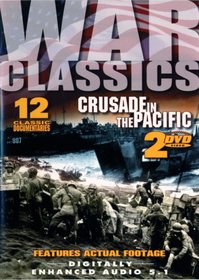 War Classics Crusade In The Pacific