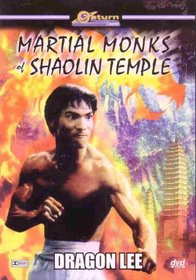 Martial Monks Of Shaolin Temple