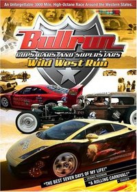 Bullrun Presents: Wild West Run - Cops, Cars and Superstars