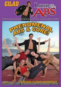 Gilad Lord of the Abs: Phenomenal Abs & Core