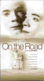 Mind of a Mime Presents On the Road With K & K Mime