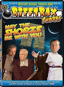 Rifftrax Shorts: May the Shorts Be With You