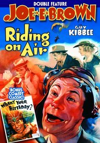 Brown, Joe E. Double Feature: Riding On Air / When's Your Birthday?