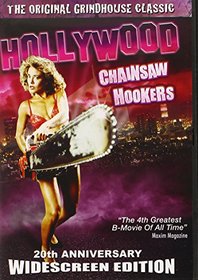 Hollywood Chainsaw Hookers - 20th Anniversary Widescreen Edition