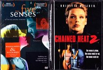 The Five Senses , Chained Heat 2 : Erotic 2 Pack Collection
