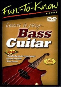 Fun To Know: Learn to Play Bass Guitar