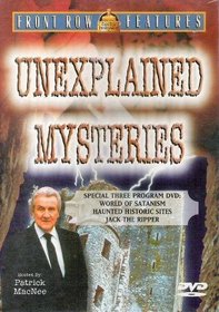 Unexplained Mysteries: Haunted Sites/Satanism/Jack the Ripper