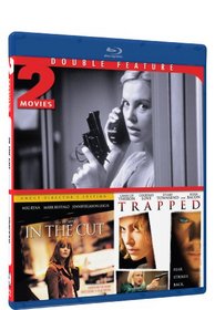 In the Cut & Trapped - BD Double Feature [Blu-ray]