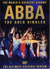 The World's Greatest Albums: ABBA - The Gold Singles