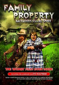 Family Property: Backwoods Killing Spree