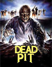 Dead Pit [Blu-ray]