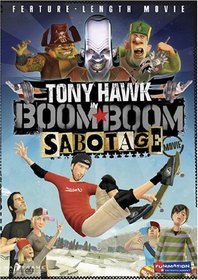 Tony Hawk's Boom Boom Sabotage
