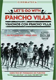 Let's Go With Pancho Villa