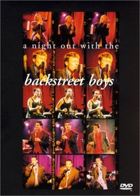 Backstreet Boys - A Night Out with the Backstreet Boys