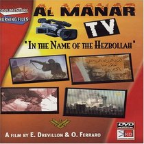 Al Manar TV: In the Name of the Hezbollah