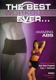 The Best Workouts Ever... Amazing Abs