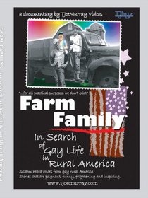 Farm Family - in search of Gay life in Rural America