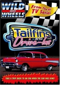 Tailfins and Drive-Ins