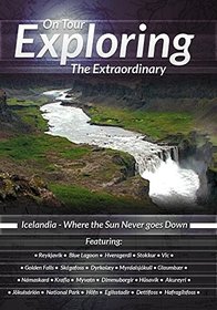 Exploring the Extraordinary Icelandia