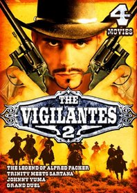 The Vigilantes, Vol. 2