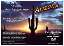 A Musical Video Postcard from Arizona