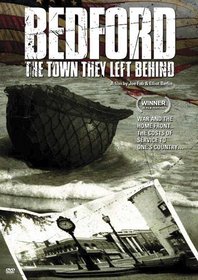 Bedford: The Town They Left Behind