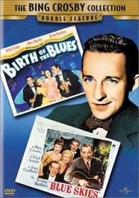 Birth Of The Blues/Blue Skies - Double Feature