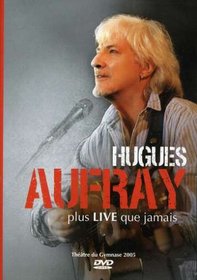 Hugues Aufray: Plus Live Que Jamais