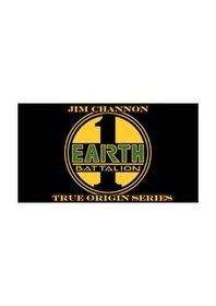 First Earth Battalion True Origins Series 1