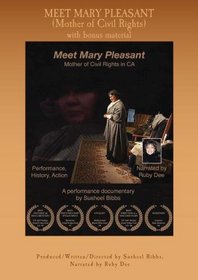 Meet Mary Pleasant (Mother of Civil Rights) with bonus material