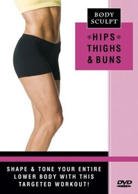 Body Sculpt: Hips, Thighs and Buns