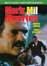 Morir Mil Muertes (Spanish)