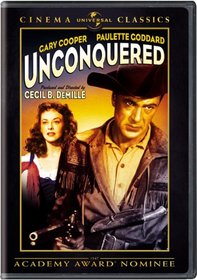 Unconquered (Universal Cinema Classics)