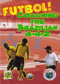 Futbol: Coaching the Brazilian 4-4-2