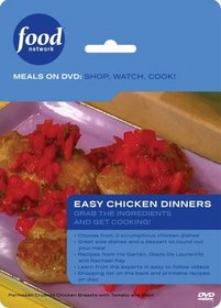 Food Network Meals on DVD: Shop, Watch, Cook! Easy Chicken Dinner