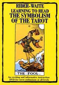 Rider-Waite Learning to Read the Symbolism of the Tarot