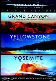 National Parks Exploration Series - Triple Feature : Grand Canyon , Yellowstone , Yosemite : 2 Disc Set - 219 Minutes