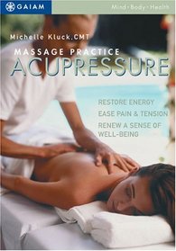 Massage Practice: Accupressure