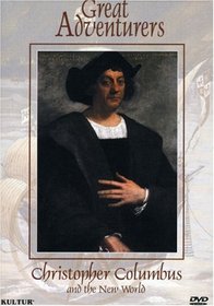 Great Adventurers: Christopher Columbus and the New World