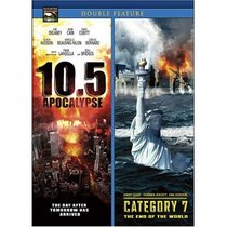 10.5 Apocalypse / Category 7: The End of the World