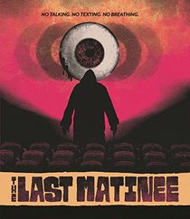 The Last Matinee [Blu-ray]